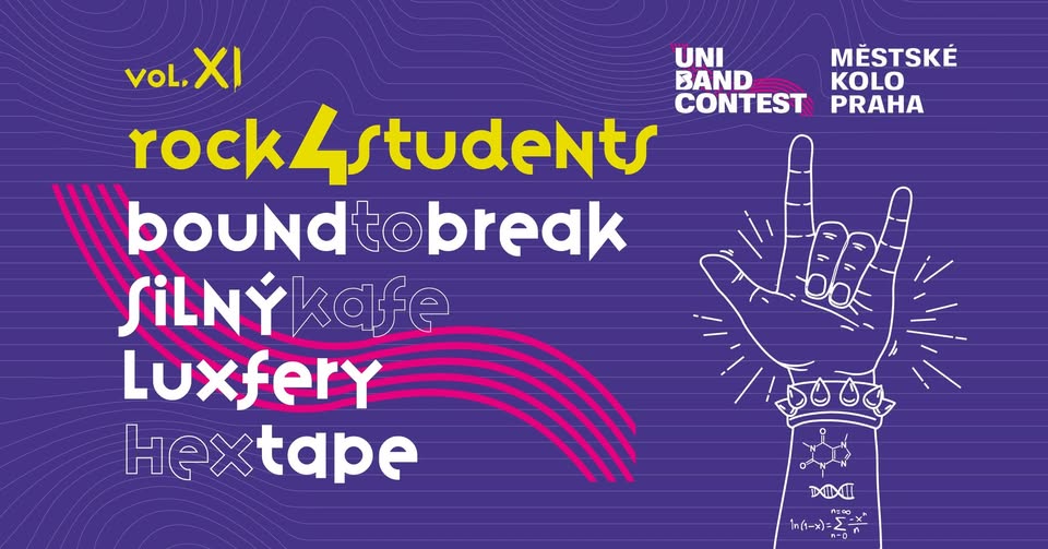 Rock4Students - vol. 11 & UniBand Contest / městské kolo Praha