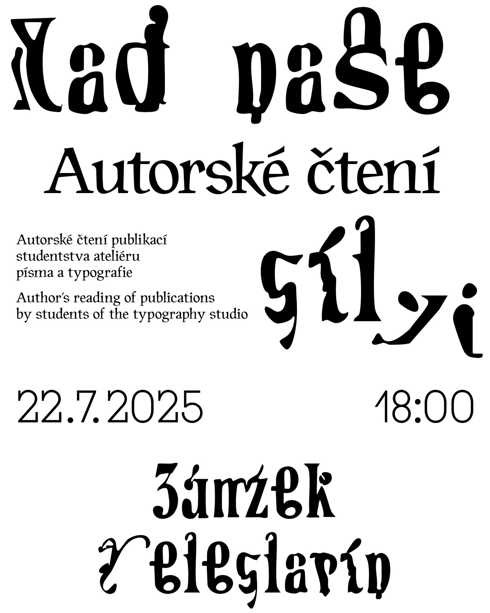 Autorské čtení publikací studenstva Atelieru tvorby písma a typografie UMPRUM