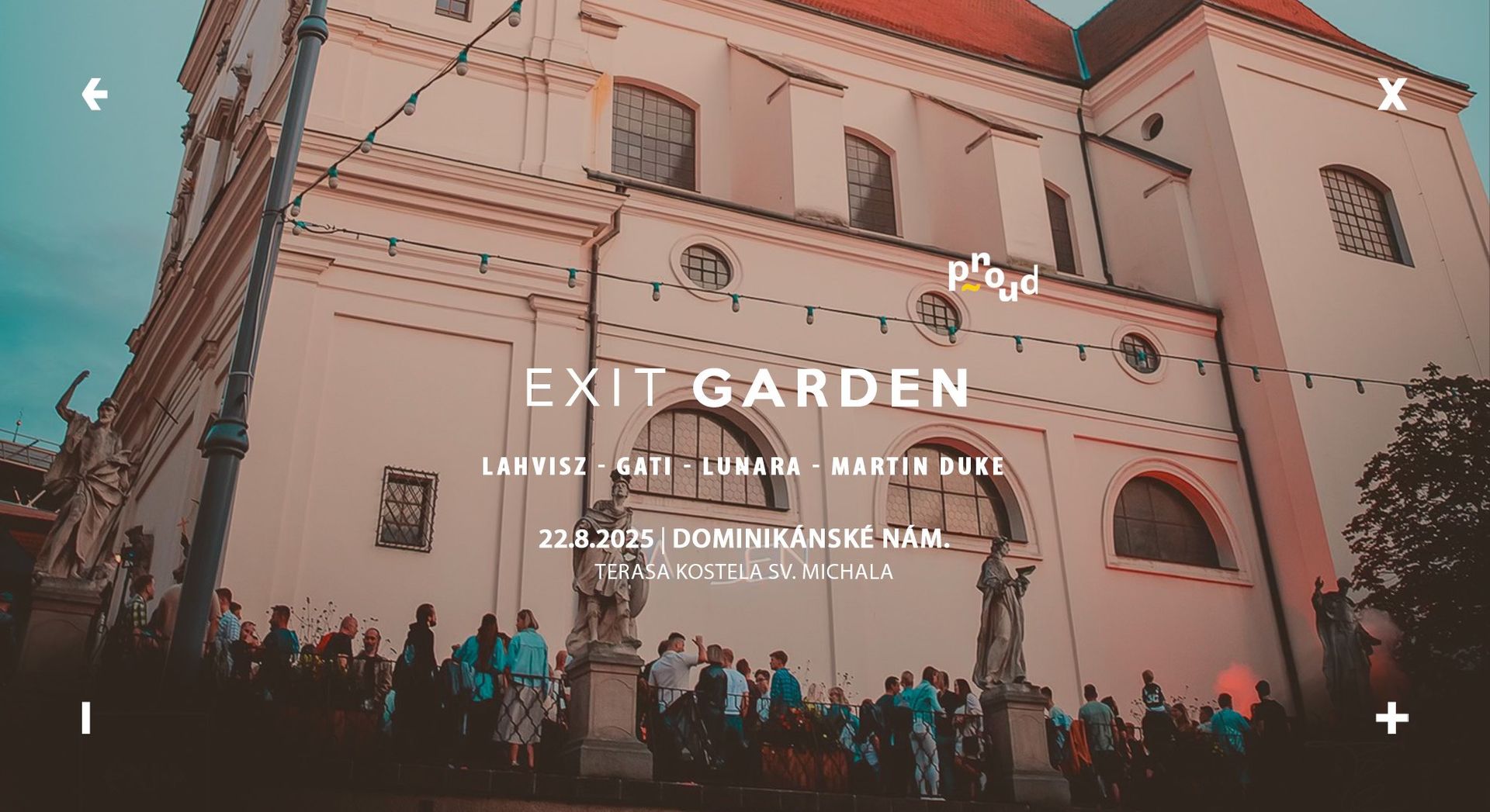 EXIT Garden → Dominikánské nám., Brno → 22.8.2025