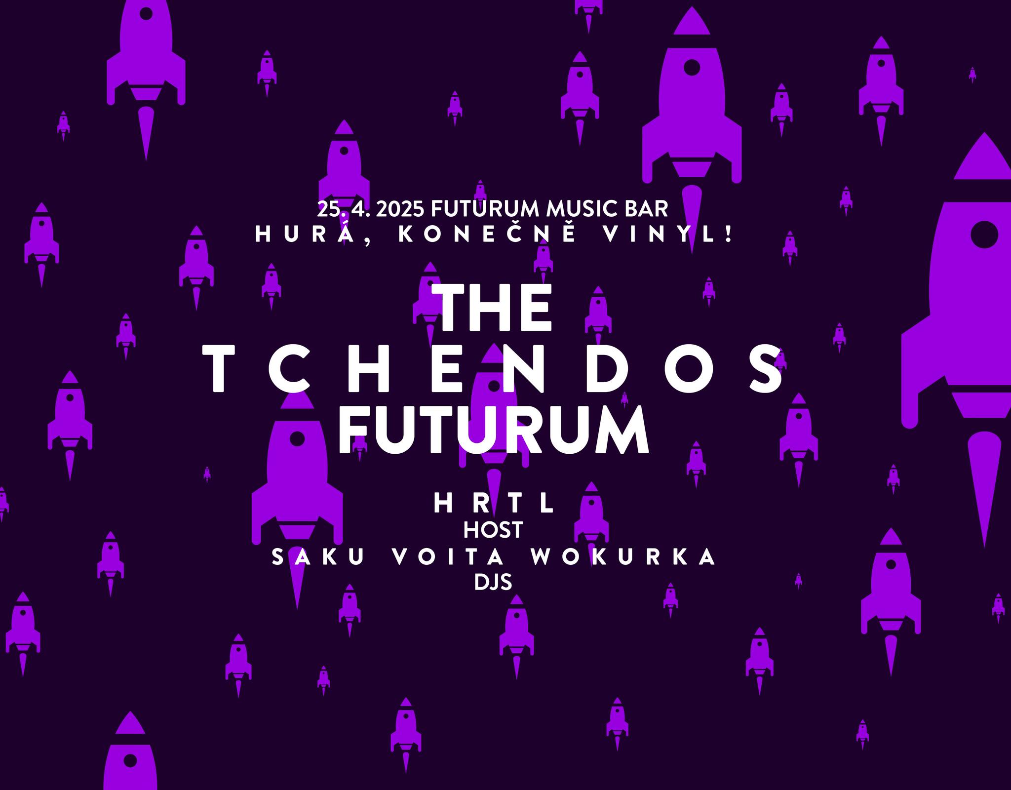 The Tchendos Futurum aka „Hurá, konečně vinyl!“
