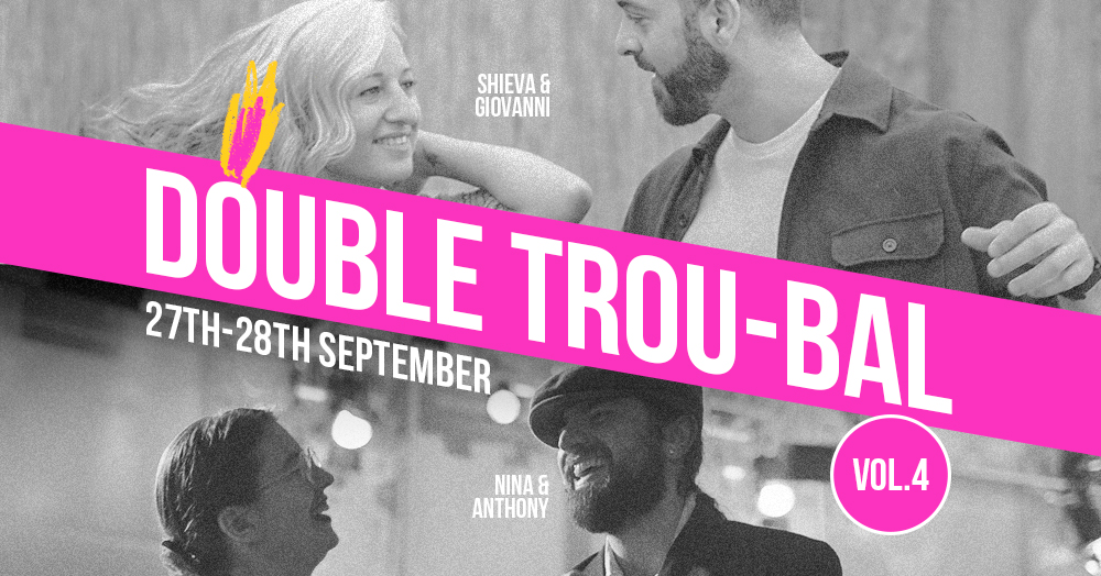 🔥 DOUBLE TROU-BAL VOL.4 🔥