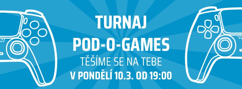 Pod-O-Games Turnaj