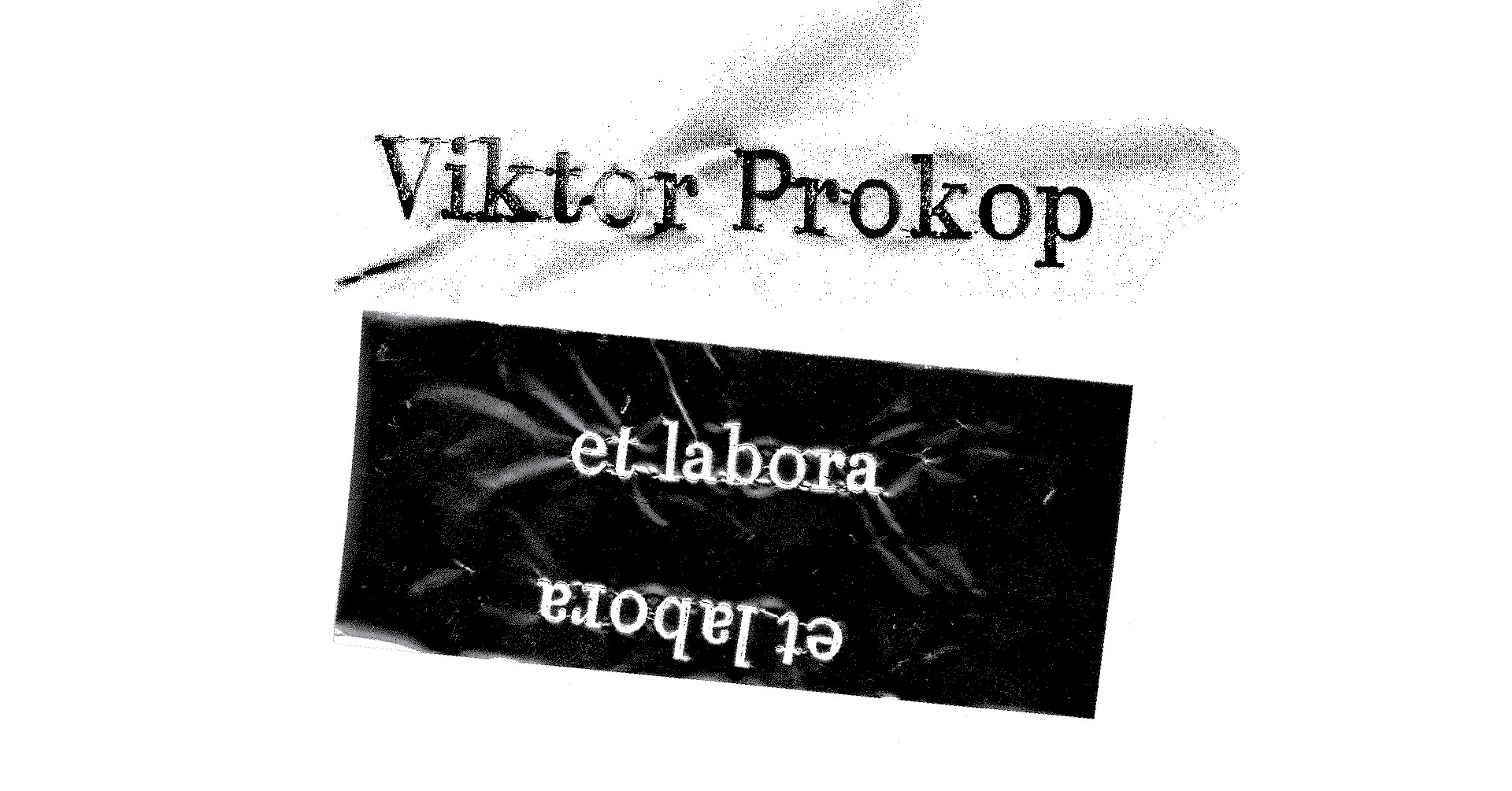 ET LABORA - Viktor Prokop