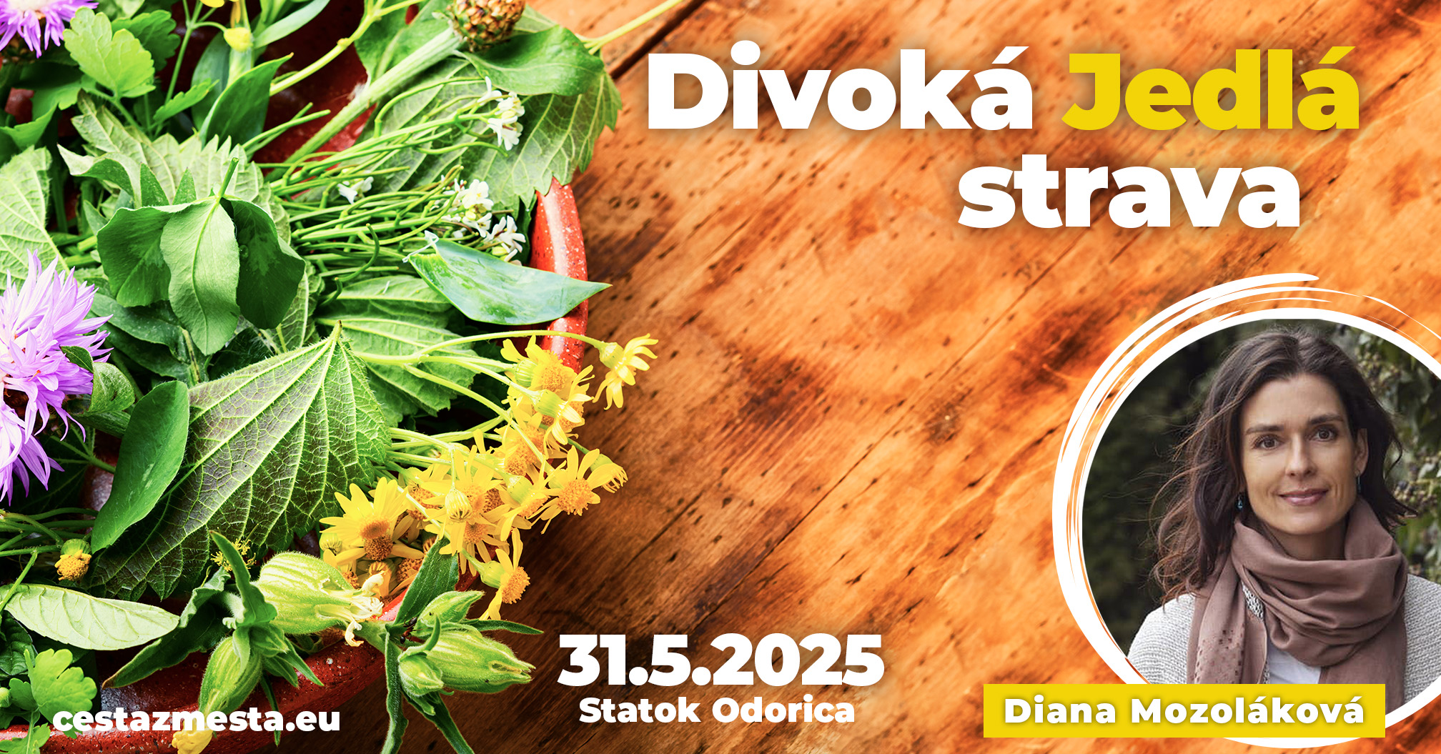 Divoká strava v prírode POOBEDE - hosť Dida Mozoláková