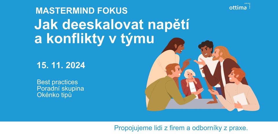 MASTERMIND FOKUS: Jak deeskalovat napětí a konflikty v týmu
