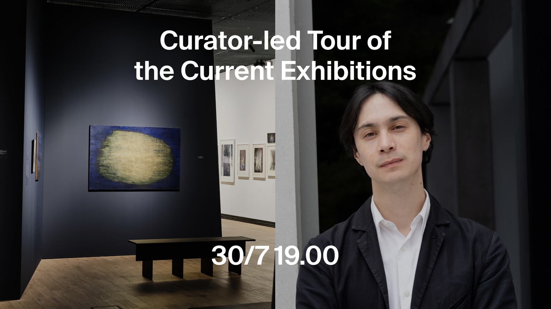 Curator-led Tour of the Current Exhibitions