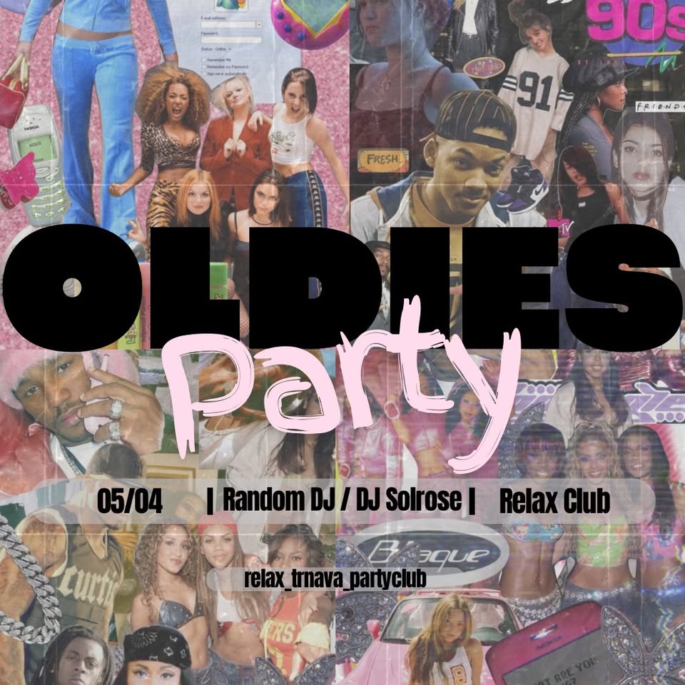 Oldies party - 05.04. - Relax Trnava