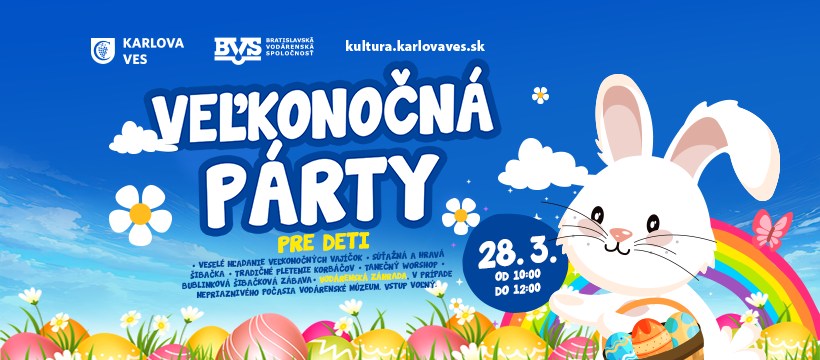 VEĽKONOČNÁ PÁRTY PRE DETI