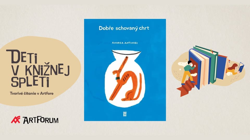 Deti v knižnej spleti: Dobre schovaný chrt / tvorivé čítanie s Miriam