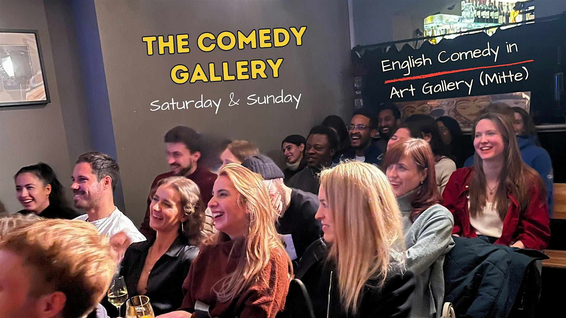 Comedy in an Art Gallery (Mitte) - Saturday & Sunday