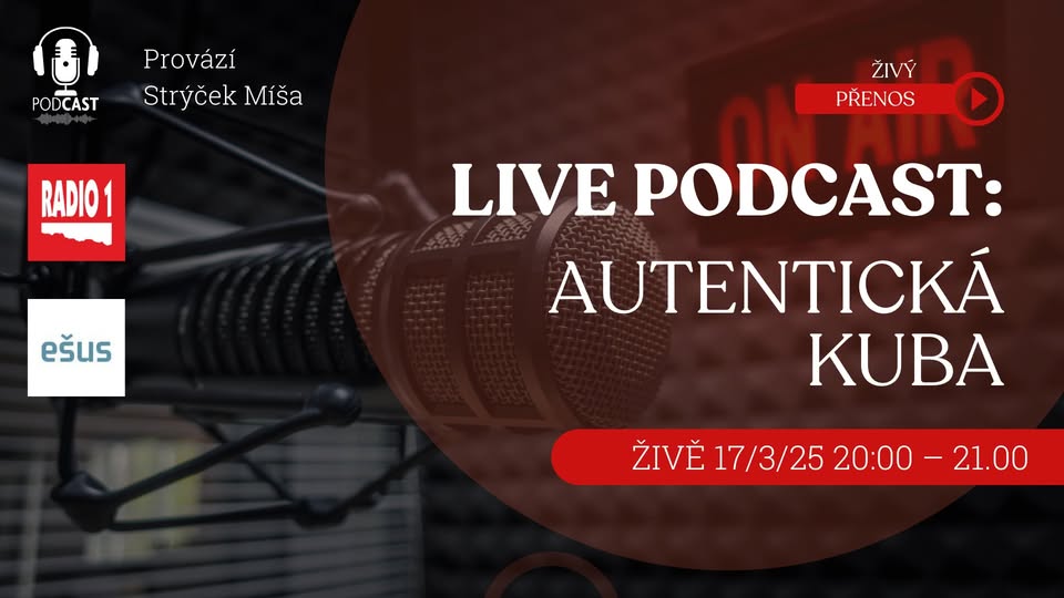 LIVE PODCAST EŠUS (RADIO 1): Autentická Kuba