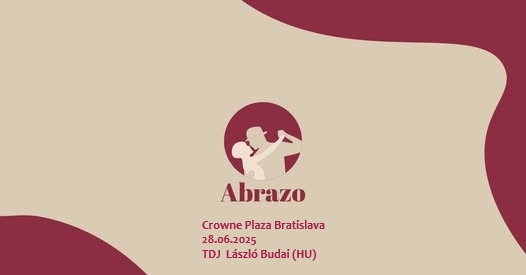 Milonga Abrazo, Crowne Plaza Bratislava 28.06.2025