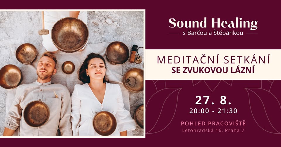 Meditační setkání se zvukovou lázní
