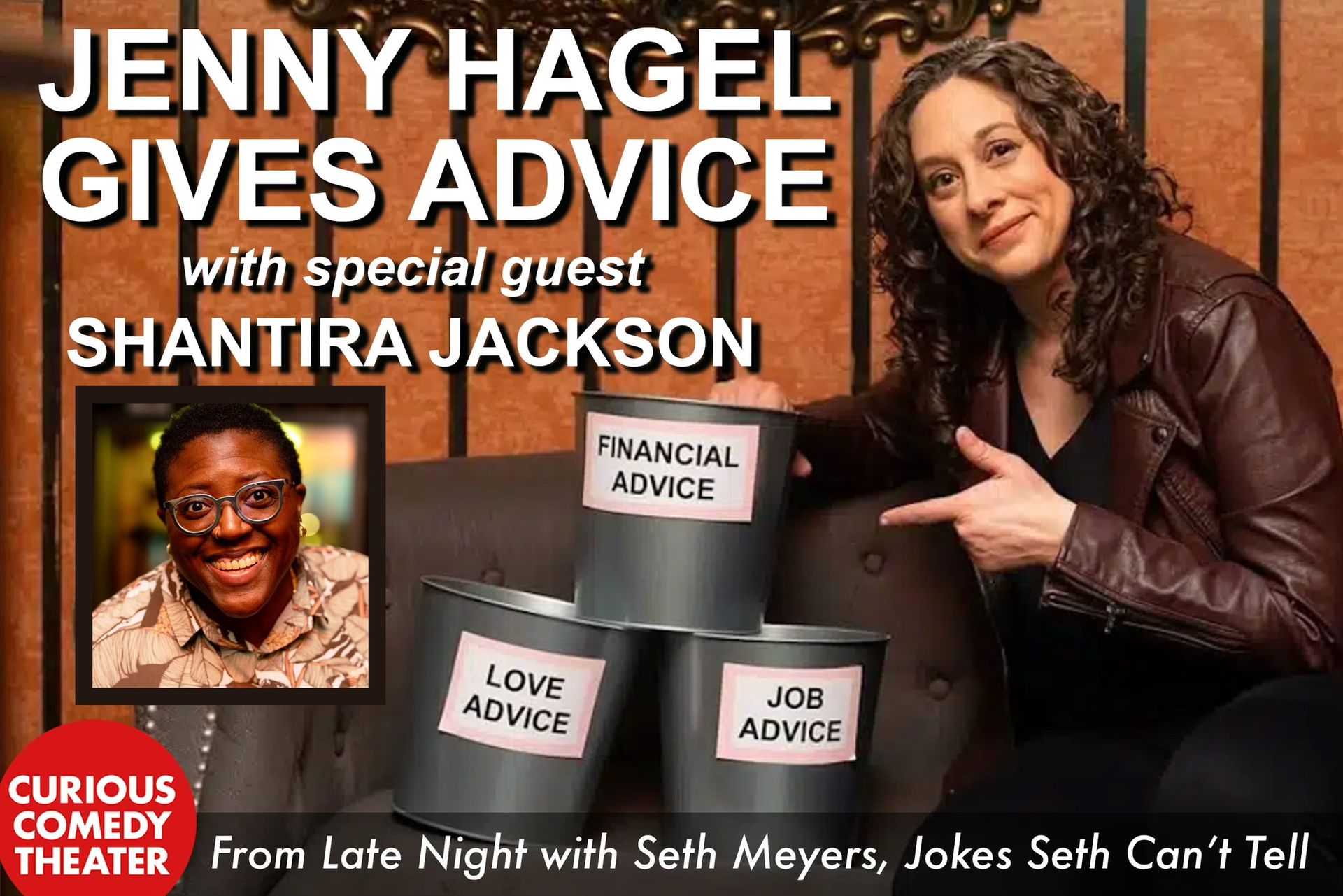 Jenny Hagel Gives Advice Comedy Show with Shantira Jackson