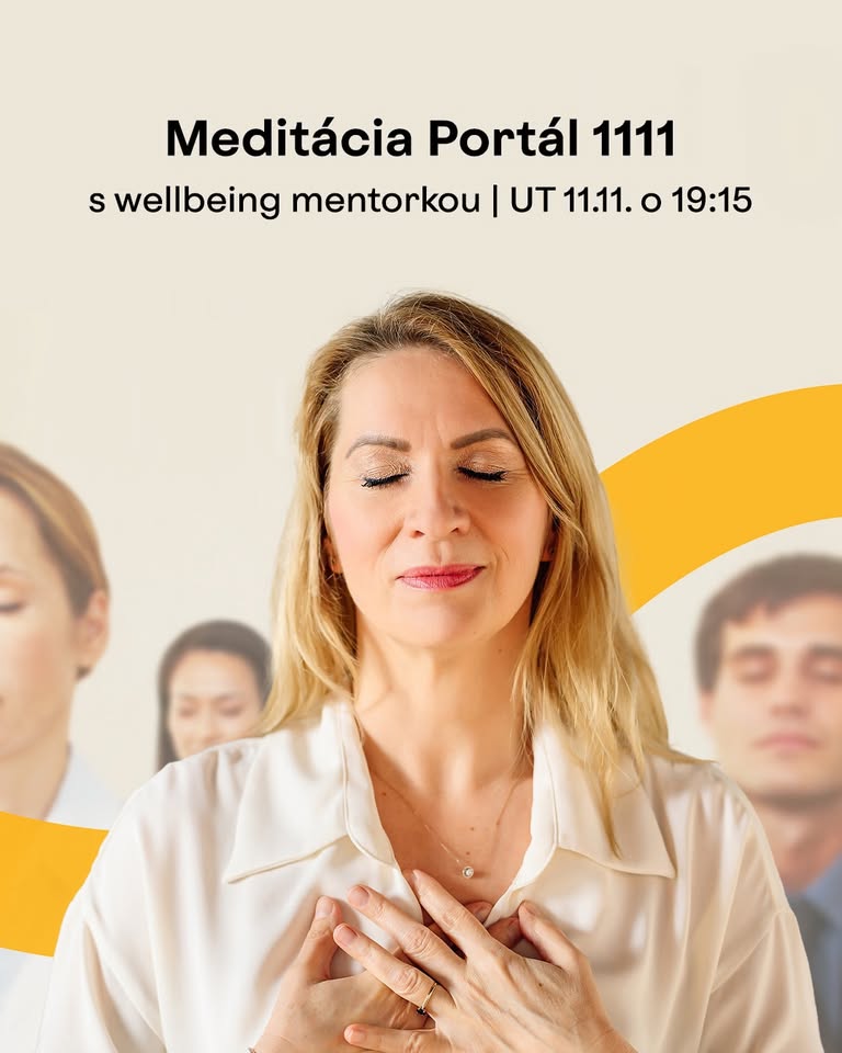 Meditácia PORTÁL 1111 s wellbeing mentorkou
