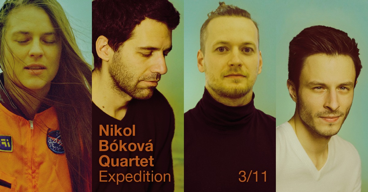 Nikol Bóková Quartet: Expedition | Jazz Dock