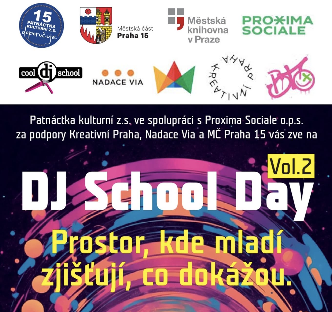 DJ School Day Vol.2 - Prostor, kde mladí zjišťují, co dokážou