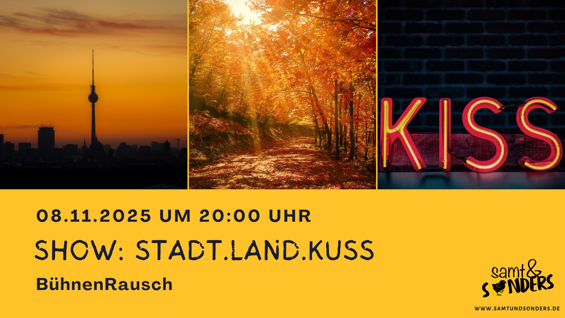 Show: STADT.LAND.KUSS