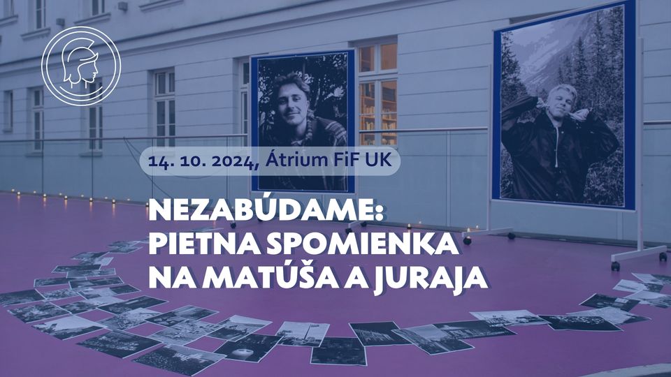 NEZABÚDAME: PIETNA SPOMIENKA NA MATÚŠA A JURAJA