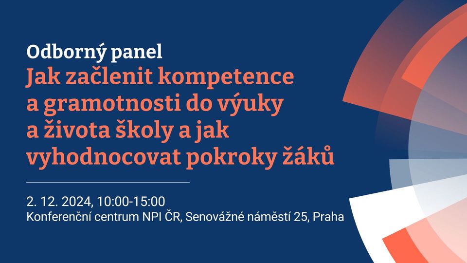Jak začlenit kompetence a gramotnosti do výuky a života školy a jak vyhodnocovat pokroky žáků