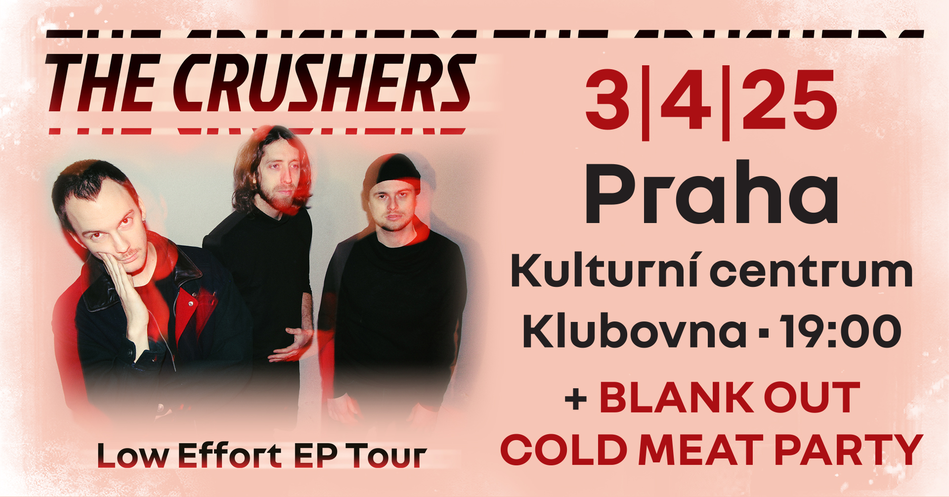 The Crushers, Blank Out a Cold Meat Party v Praze!