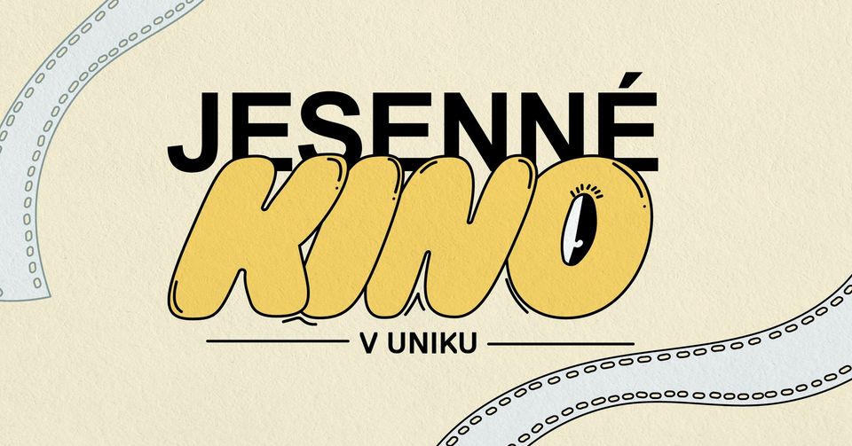 Jesenné kino v UniKu!