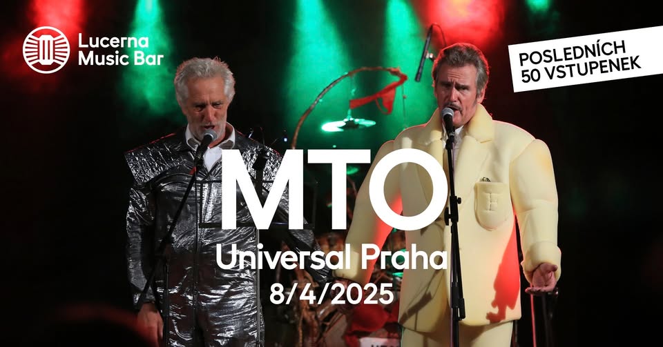 MTO Universal Praha | Lucerna Music Bar