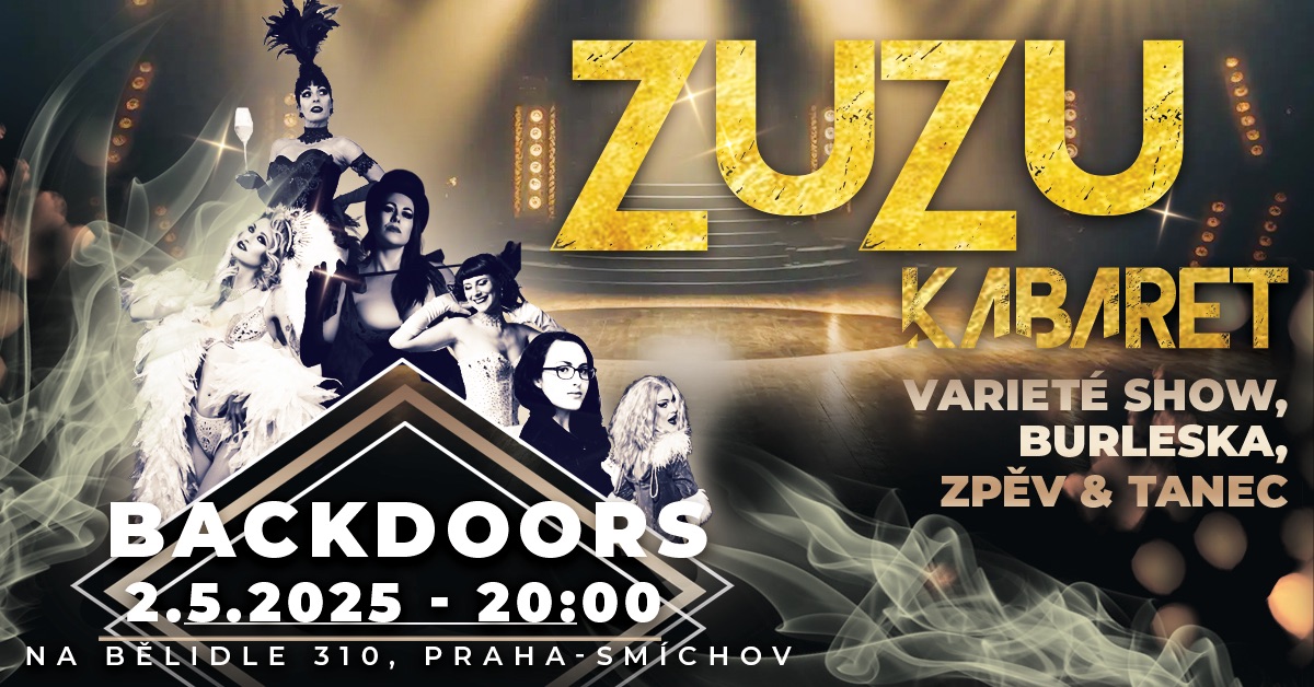 ZuZu kabaret v BackDoors Praha