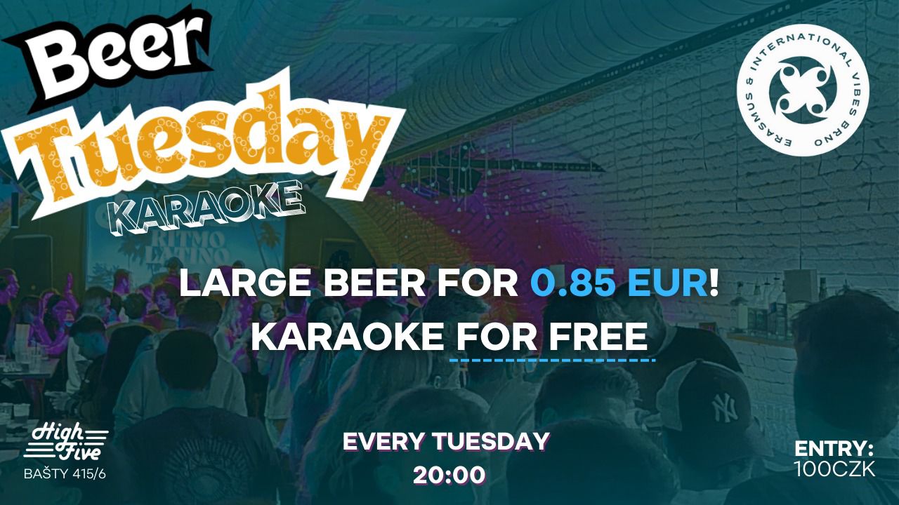 🍻 BeerTuesday - 🎤 Karaoke - 📍 HighFive bar - 💥 Beer for 0,85 eur