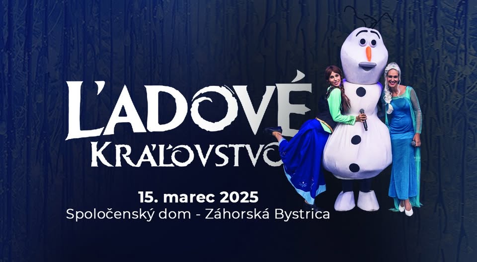 Muzikálová rozprávka Ľadové kráľovstvo