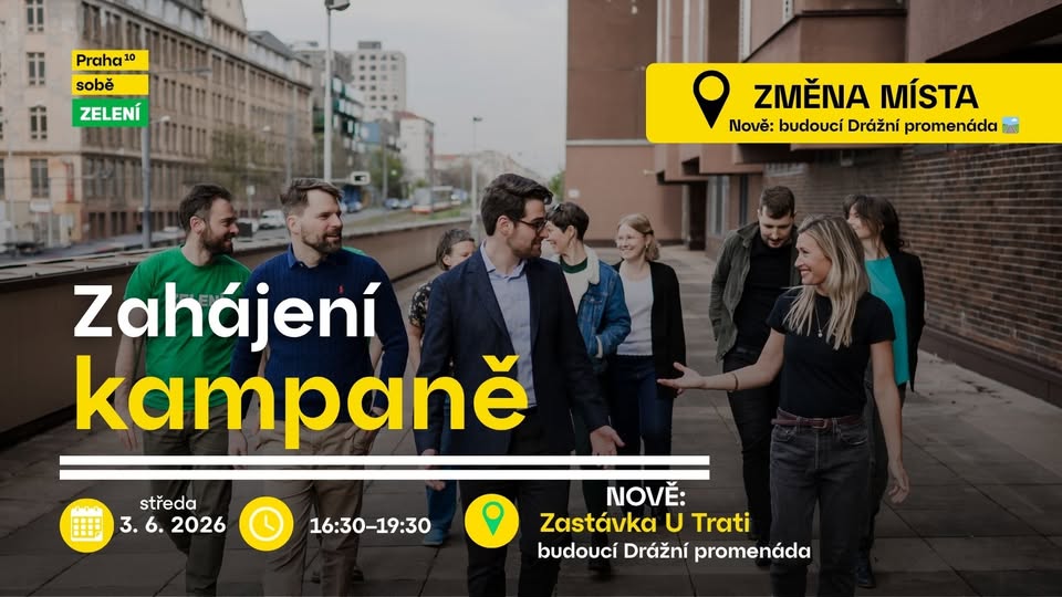 Zahájení kampaně Praha 10 sobě + Zelení Praha 10