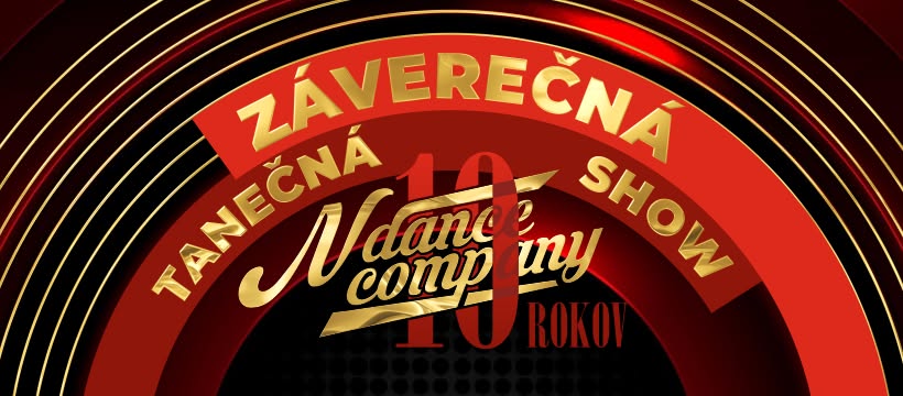Slávnostná záverečná tanečná show N DANCE COMPANY