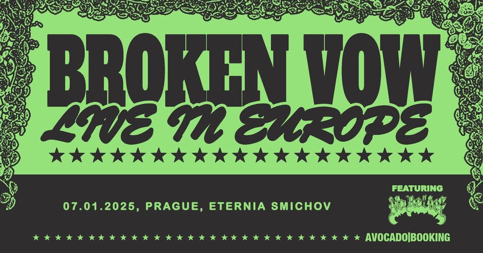 Broken Vow (US), No Relief (UK), Lifelike (CZ) - Praha Eternia Smíchov