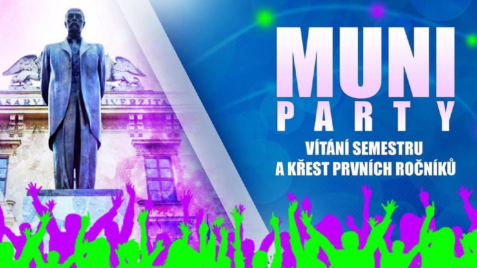 MUNI PARTY - Vítání semestru a křest prvních ročníků 2025