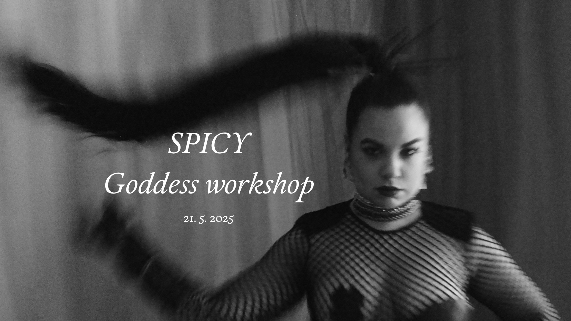 SPICY Goddess Workshop
