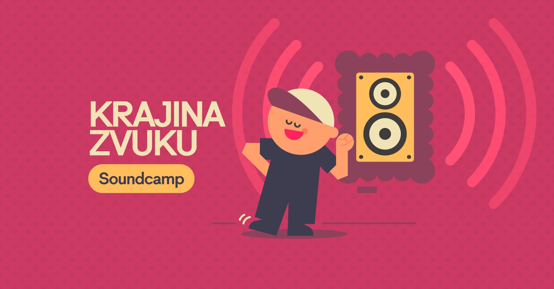 Soundcamp: Krajina zvuku