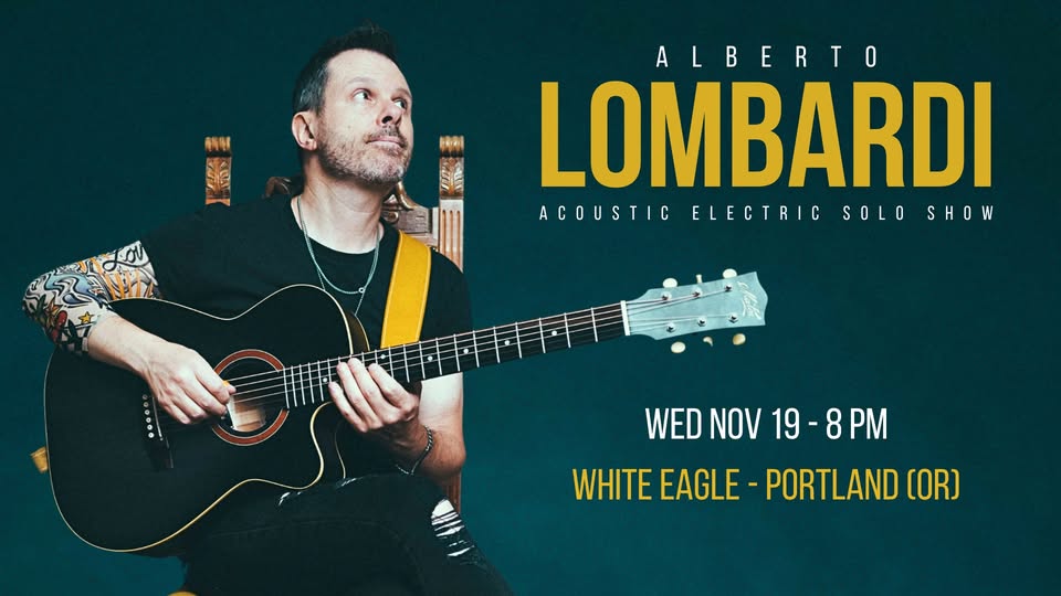 Alberto Lombardi @ White Eagle | Portland (OR)