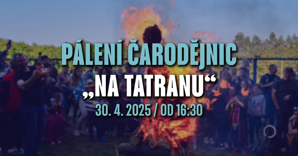 Pálení čarodějnic „na Tatranu“