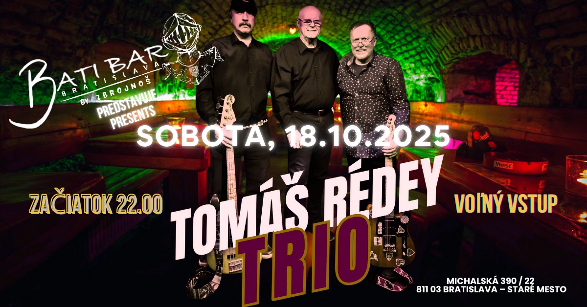 TOMÁŠ RÉDEY TRIO live at Zbrojnoš BATI BAR