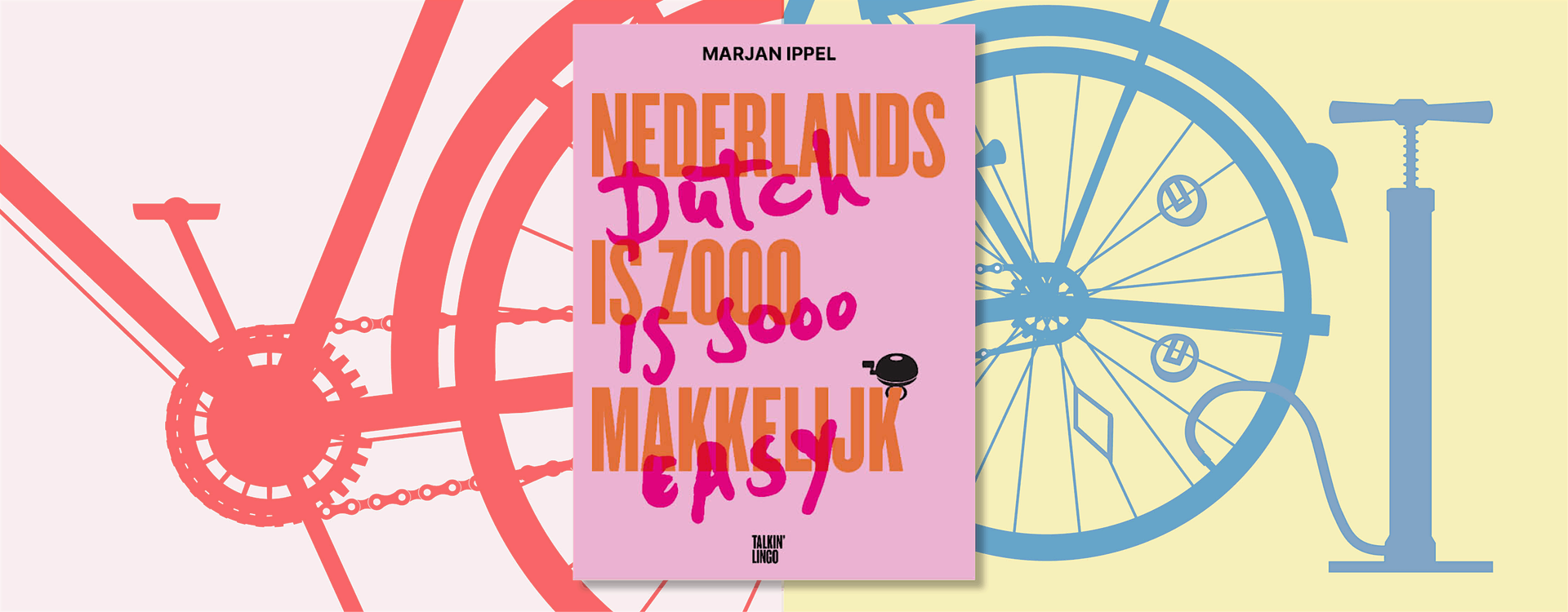 An afternoon with Marjan Ippel: Dutch is Soooo Easy