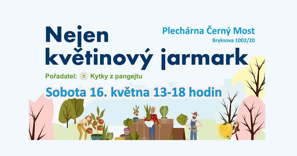 Nejen květinový jarmark na Plechárně