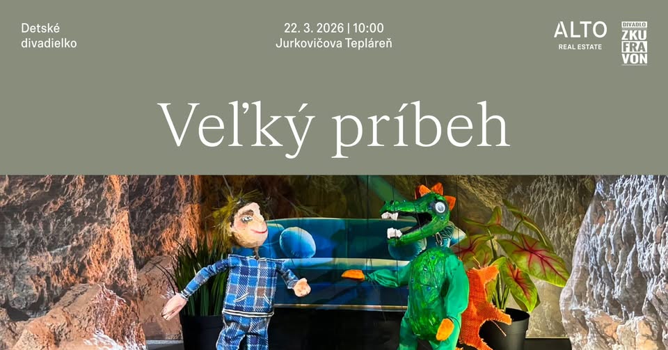 Detské divadielko: VEĽKÝ PRÍBEH v SKY PARKu (22.3.)
