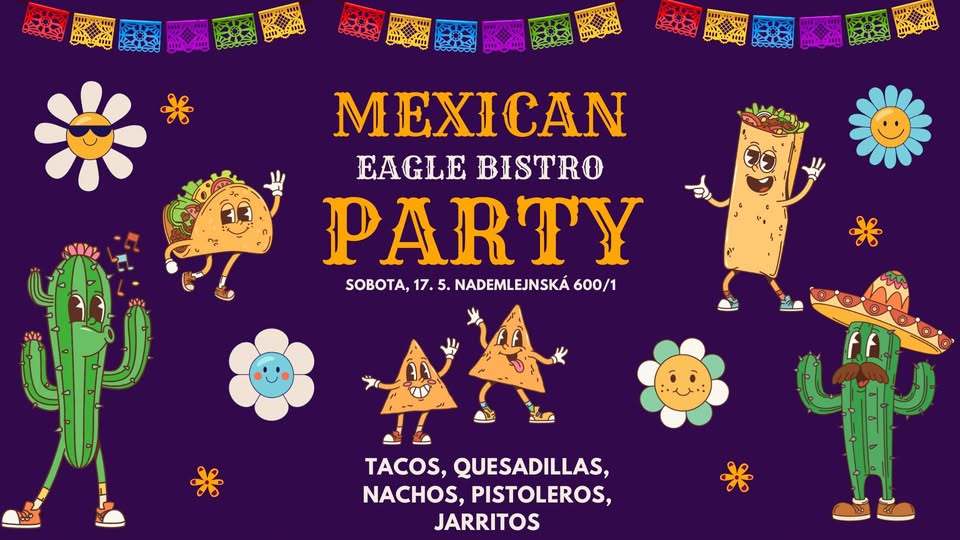 EAGLE - Mexican Day - party