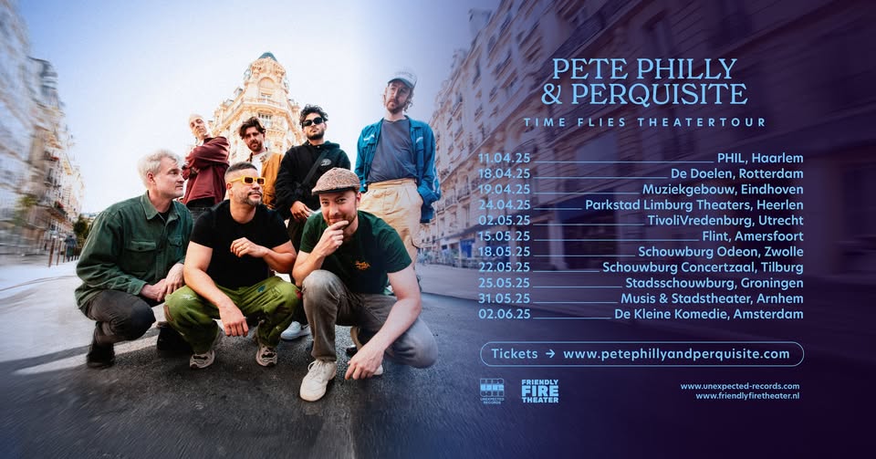 Pete Philly & Perquisite | De Kleine Komedie, Amsterdam | Time Flies Theatertour