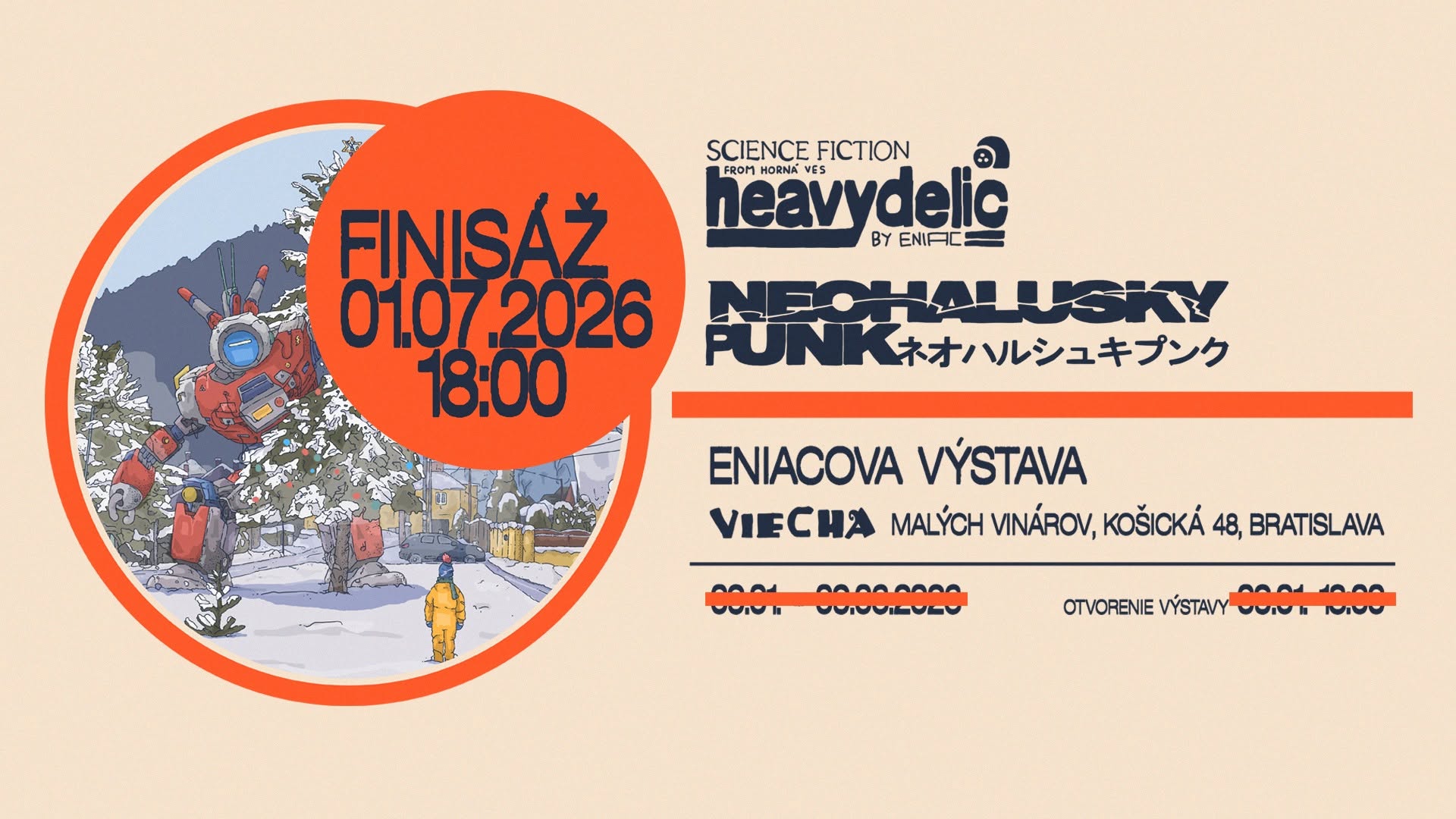 FINISÁŽ výstavy HEAVYDELIC_NEOHALUSKYPUNK//01.07.2026, Eniac, Heavydelic studio