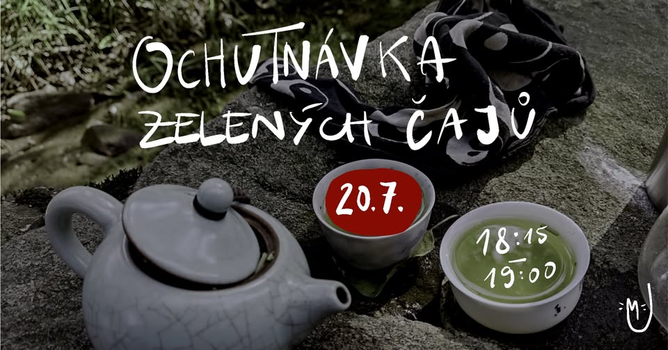 Ochutnávka zelených čajů