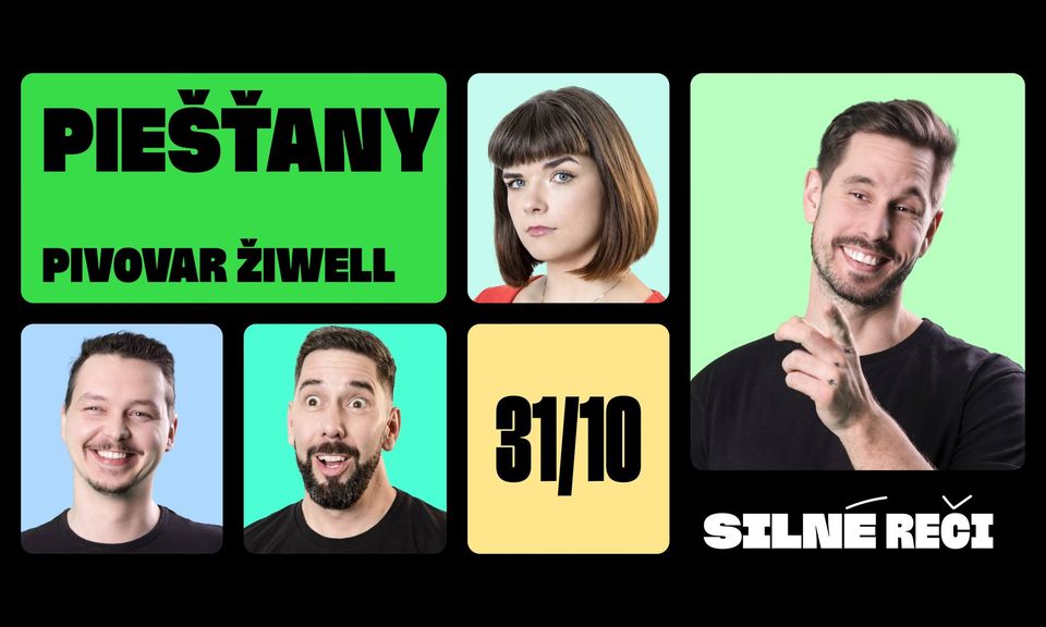 SILNÉ REČI V PIEŠŤANOCH