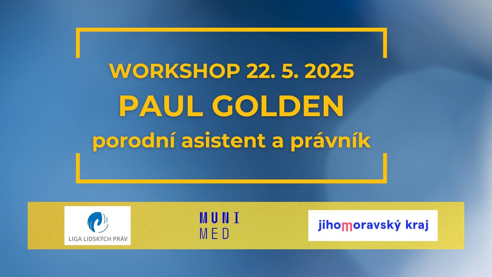 WORKSHOP: Paul Golden, Lidská práva ve zdravotnictví