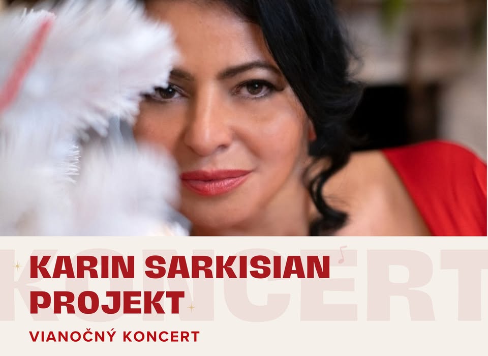 Vianočný koncert / Karin Sarkasian projekt