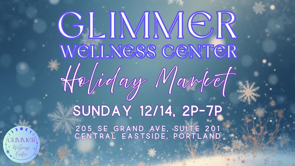 Glimmer Wellness Holiday Market!